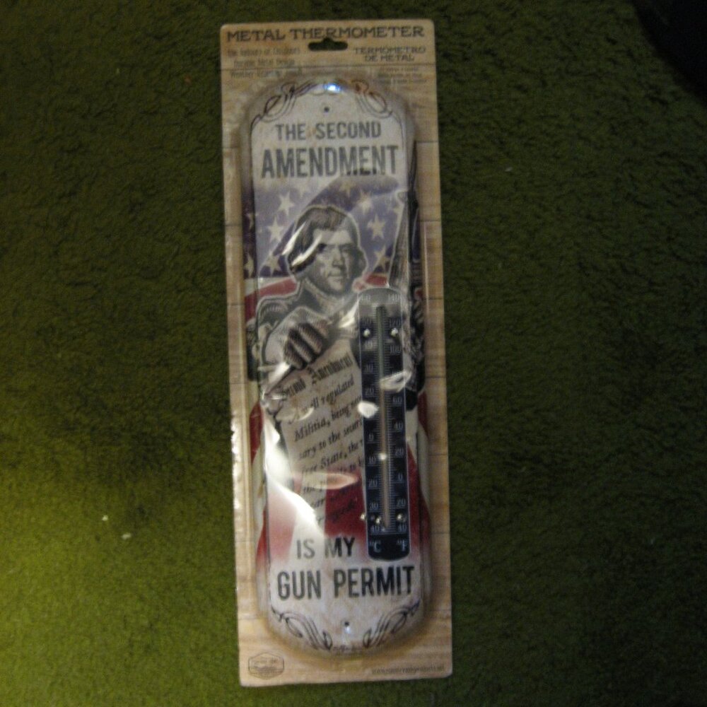 Indoor Outdoor Metal Thermometer - The second amendment is my gun permit